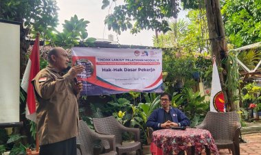 FPTHSI GELAR PELATIHAN TRAINING OF TRAINERS:  PERKUAT PEMAHAMAN HAK DASAR PEKERJA